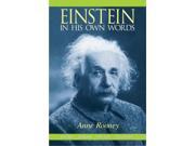 Einstein in His Own Words Science Religion Politics Philosophy