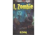 Tomes of the Dead I Zombie