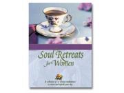 Soul Retreats for Women 15 Minute Meditations to Revive and Refresh Your Day