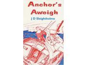 Anchor s Aweigh