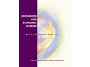 Microeconomics Economics and Economic Change