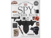The Ultimate Spy Sticker Book Ultimate Sticker Books