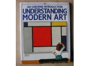 Understanding Modern Art Understanding the arts
