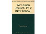 Wir Lernen Deutsch Pt. 2 New School