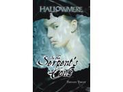 In the Serpent s Coils Volume 1 Hallowmere