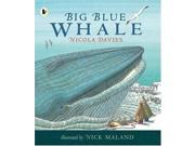 Big Blue Whale Nature Storybooks