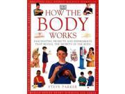 How the Body Works How it works