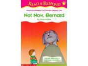 Not Now Bernard Read Respond Starter