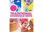 Traditional Household Hints Tried and trusted ways for home garden health and beauty Readers Digest