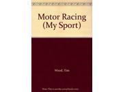 Motor Racing My Sport