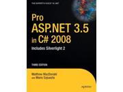 Pro ASP.NET 3.5 in C 2008 Includes Silverlight 2 Third Edition Paperback