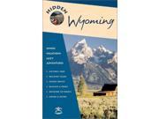 Hidden Wyoming Hidden Guides