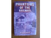 Phantoms of the Railways