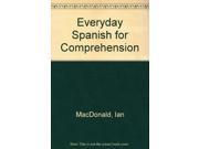Everyday Spanish for Comprehension
