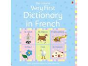 Very First Dictionary in French Usborne Illustrated Dictionaries