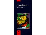 Lenbachhaus Munich Museum Guides