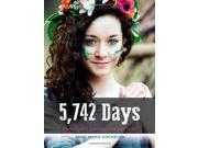 5 742 Days A Mother s Journey Through Loss