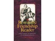 The Romantic Friendship Reader Love Stories Between Men in Victorian America Literature