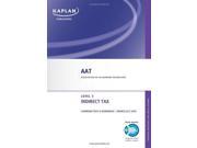 Indirect Tax Combined Text and Workbook Level 3 diploma in accounting Aat