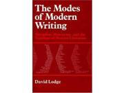 The Modes of Modern Writing Metaphor Metonymy and the Typology of Modern Literature
