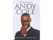ANDY COLE THE AUTOBIOGRAPHY.