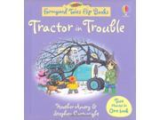 Tractor in Trouble Kitten s Day Out Farmyard Tales Flip Books