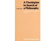 Understanding Karl Rahner A Theologian in Search of a Philosophy v. 1