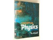 Conceptual Physics A New Introduction to Your Environment