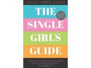 THe Single Girl s Guide