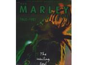 Soul Survivor The Stories Behind Every Bob Marley Song 1962 81