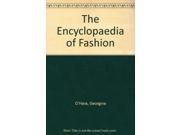 The Encyclopaedia of Fashion