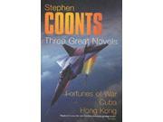 Stephen Coonts Three Great Novels Fortunes of War Cuba Hong Kong