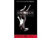 Orpheus Oberon Modern Playwrights