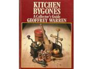 Kitchen Bygones A Collector s Guide