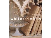 White on White Creating Elegance