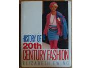 History of Twentieth Century Fashion