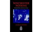 Winchester Notions English Dialect of Winchester College