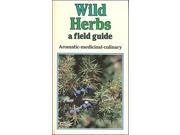 Wild Herbs A Field Guide