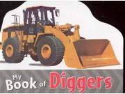 My Book of Diggers Photographic Board Books