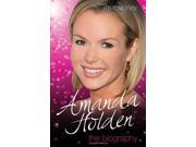 Amanda Holden The Biography