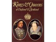 Kings and Queens of England and Scotland