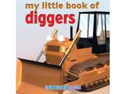 My Little Book of Trucks and Diggers
