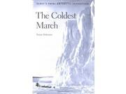 The Coldest March Scott s Fatal Antarctic Expedition