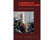 Socialist Register 2002 World of Contradictions