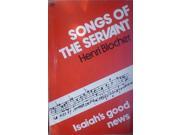 Songs of the Servant Isaiah s Good News