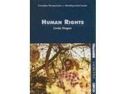 Towards a Global Ethic Human Rights Christian Perspectives on Development Issues