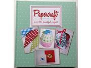 Perfect Papercraft Cards and Gifts