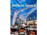 Healthcare Spaces 4 Intl 4 Healthcare Spaces No. 4