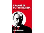 Change in Putin s Russia Power Money and People