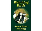 Watching Birds Poyser Monographs